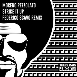 Strike It Up (Federico Scavo Remix) - Single