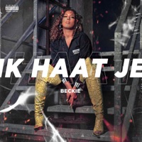 Ik Haat Je - Single - Beckie