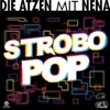 Strobo Pop (feat. Nena) - Single