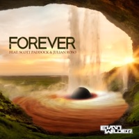 Forever (feat. Julian Roso & Scott Paddock) - Single - Evan Wilder