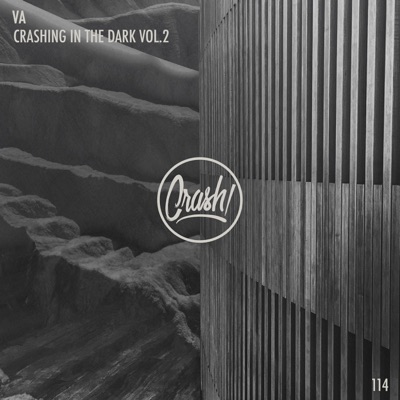 Crashing In the Dark Vol.2