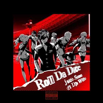 Roll Da Dice (feat. Dru Wills) - Single
