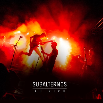 Subalternos (Ao Vivo)