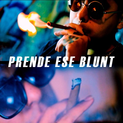 Prende Ese Blunt - Single