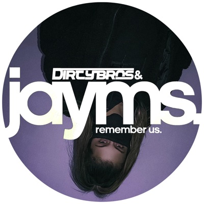Remember Us (feat. Dirty Brothers) - Single