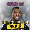That's Not Me (feat. D Double E, Tempa T, President T, John Tonks & Janum Khan) [Remix] cover art