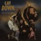 The Lay Down (with H.E.R. & WATT) - DRAM lyrics