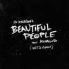 Beautiful People (feat. Khalid) [NOTD Remix]