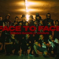 Face to Face (feat. Chavo) - Single - Ziggo Gang