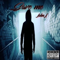 Save Me - Single - John J