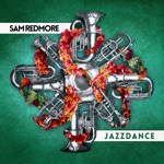 Sam Redmore - Jazzdance