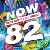 Now That's What I Call Music (Vol. 82) artwork