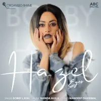 Hazel Eyes (Koka) — Bobby Layal