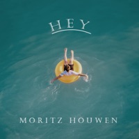 Hey - Single - Moritz Houwen