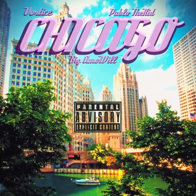 Chicago (feat. Pablothekid & Vortice) - Single