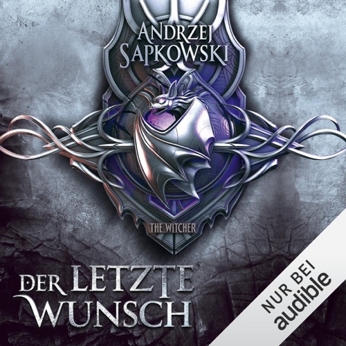 Der letzte Wunsch: The Witcher Prequel 1 cover