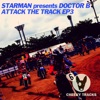 Attack the Track EP3 (Starman Presents) - EP