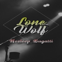Lone Wolf - Single - Nosleep Bugatti