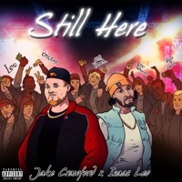 Still Here - Isaac Leo & Jake Crawford