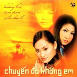 Chuyến Đò Không Em Hoàng Lan