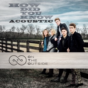 How Did You Know (Acoustic) - Single