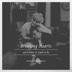 Breaking Hearts (Ain't What It Used to Be)