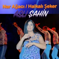 Aslı Şahin - Potpori: Nar Ağacı / Halkalı Şeker
