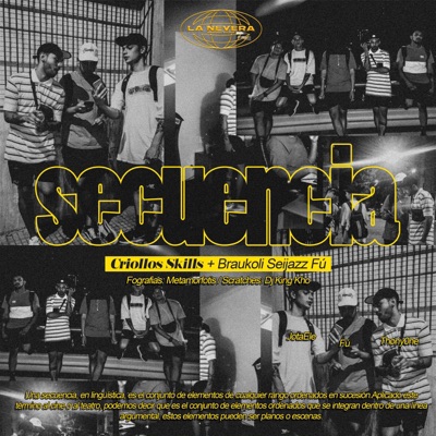 Seijazz - Secuencia (feat. Criollos Skills, J LOUIS, Thony0ne & La Nevera Content Studio)