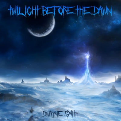 Twilight Before the Dawn (feat. Marissa Smith) - Single
