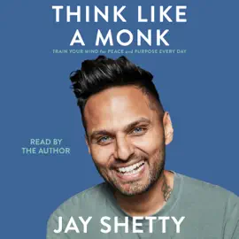 Think Like a Monk (Unabridged)