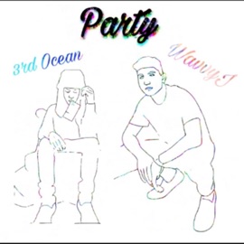 Party (feat. 3Rdocean) Wavvyj