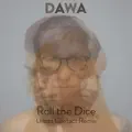 Roll the Dice (Radio Edit)