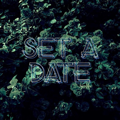 Set a Date (feat. Tra Lee) - Single