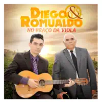 No Braço da Viola — Diego e Romualdo