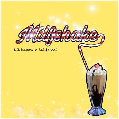 Milfshake - Single