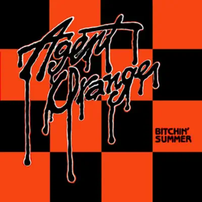 Bitchin' Summer - EP - Agent Orange