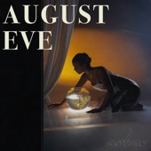 August Eve - Ashes