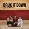 Bruk It Down (feat. TxTHEWAY) - Single