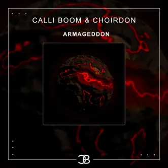 Armageddon - Single by Calli Boom & Choirdon album reviews, ratings, credits