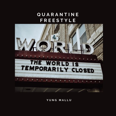 Quarantine Freestyle - Single