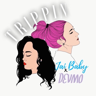 Trippin' (feat. Devmo) - Single