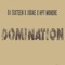Domination (feat. Jodae & HPT Mondre) - DJ Sixteen lyrics