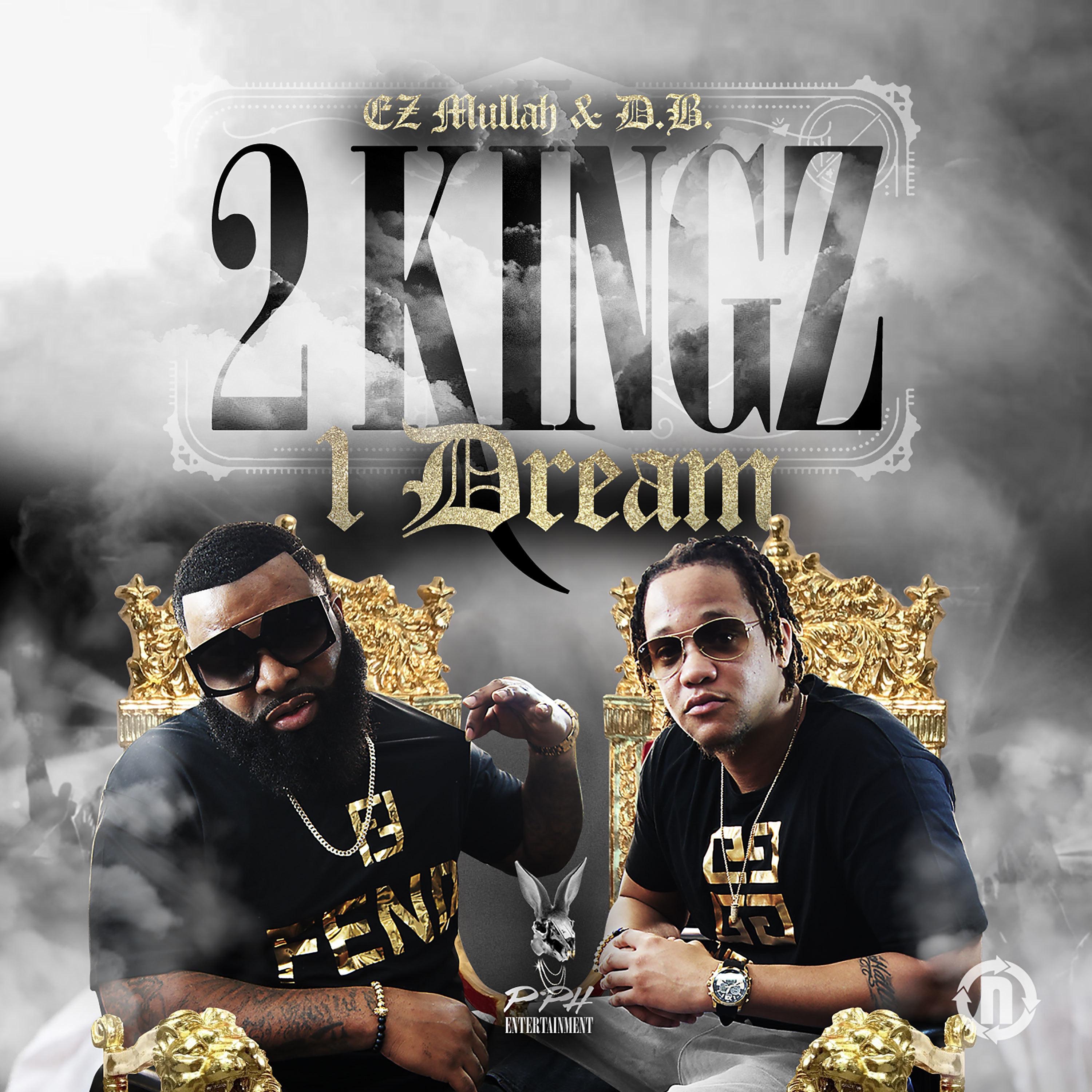 2 Kingz 1 Dream