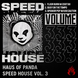 Floor Burn Haus Of Panda & ZOOTAH