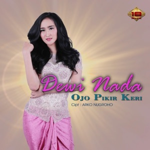 Dewi Nada - Ojo Pikir Keri - Line Dance Chorégraphe