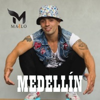 Medellín - Single - MAILO & Mailo Rap
