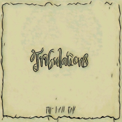 Tribulations (feat. MOE Meezy & MOE Ezz) - Single