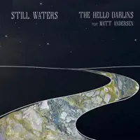 Still Waters — The Hello Darlins