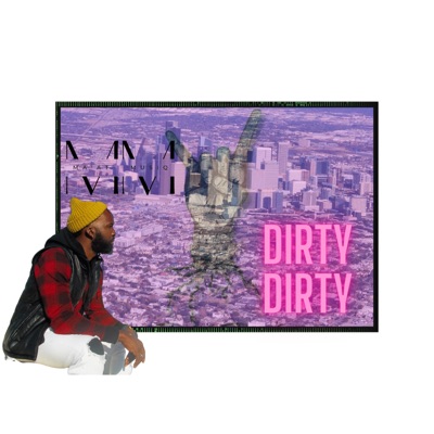 Dirty Dirty (feat. Delee & DatBoiSkool) - Single