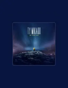 Ty Mikado dinle, müzik videolarını izle, biyografisini oku, tur tarihlerini ve daha fazlasını gör!